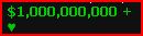 $1,000,000,000 +  ♥