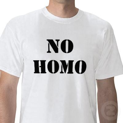 A NO HOMO SHIRT