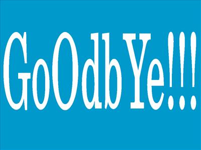 GooDByE!!!