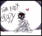 your not crazy