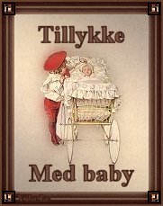tillykke me den lille nye 