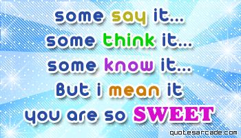 Your sweet