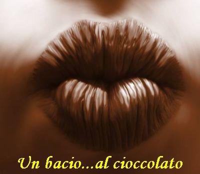 un BACIO al CIOCCOLATO
