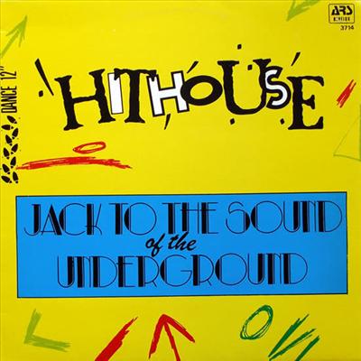 HitHouse - Jack to he sound of the underground