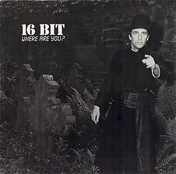 16 Bit - Where are You