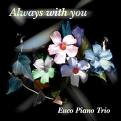 Always with you 