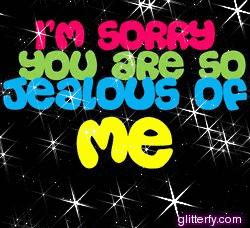 Jealous of u..