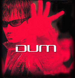 Dum