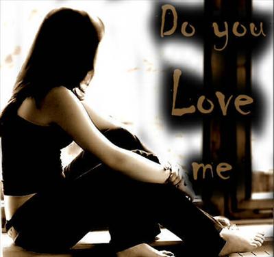 Do You Love Me?