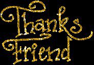 THANKS FOR JOIN ME