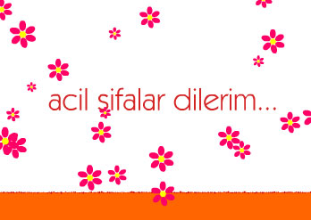 Geçmiş olsun
