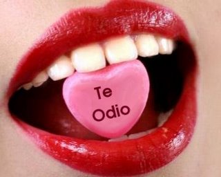 Te odiara!