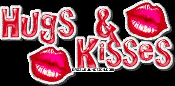 Hugs and Kisses