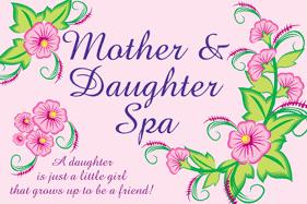 Mother/Daughter Spa Day
