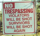 Trespasing warning!