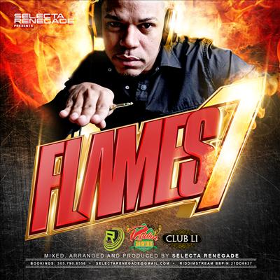 SELECTA RENEGADE - FLAMES 7