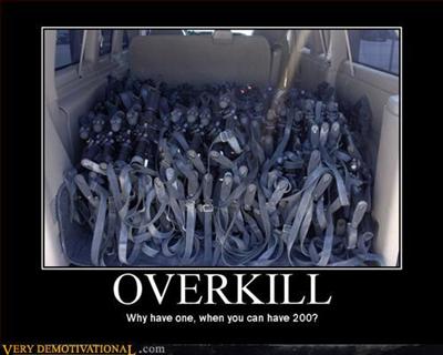 Overkill