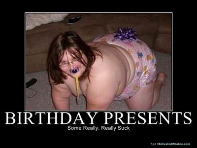 A sucky birthday present
