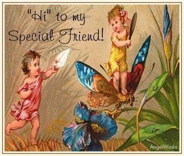 Hi To My Special Friend