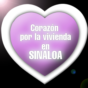 Corazón por la vivienda en Sinaloa