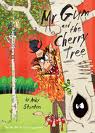 Mr Gum and the cherry tree