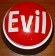 evil button