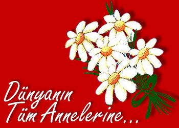 Anneler Gününüz Kutlu Olsun 