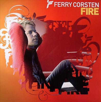 Ferry Corsten \"Fire\"