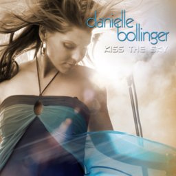 Danielle Bollinger \"Kiss The Sky\"