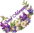 GOOD MORNING