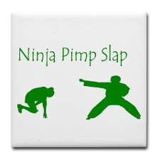 Ninja Pimp Slap