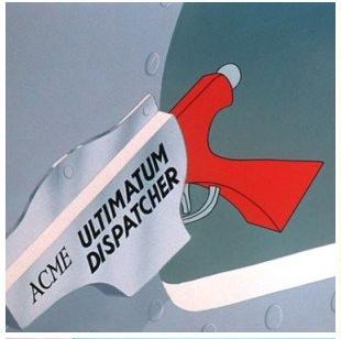 ACME Ultimatum Dispatcher