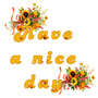 Have a Nice Day