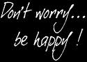 don't worry
