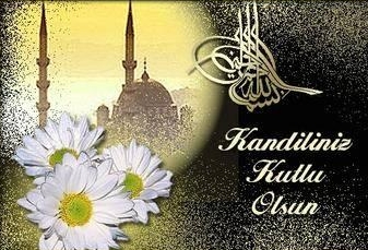 Sofranız afiyetli, paranız bereketli, kararlarınız isabetli, yuvanız muhabbetli, kalbiniz merhametli, bedeniniz sıhhatli, yüzünüz mutlu, kandiliniz kutlu olsun.