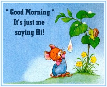 Good Morning