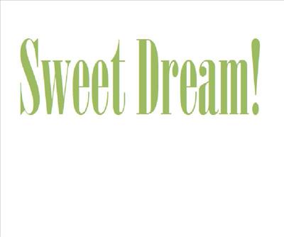 Sweet dream