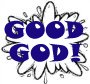 Good God!