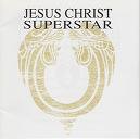 Jesus Christ Superstar