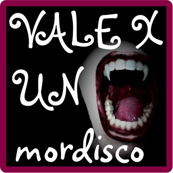 Vale X 1 Mordisco