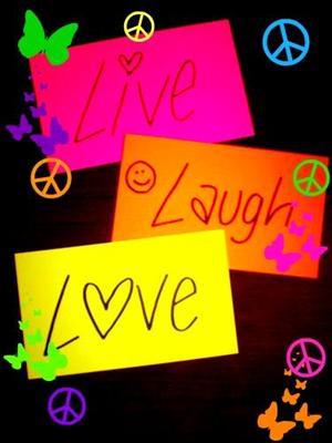 Live, Laugh, Love