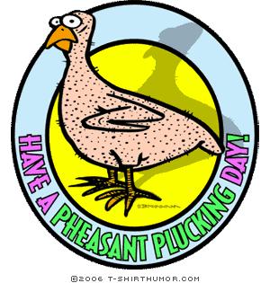 Pheasant humor