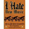 a copy of I Hate New Music