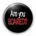 scared