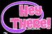 Hey There!