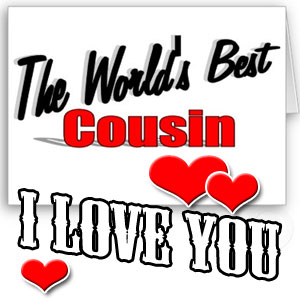 Cousin i love you