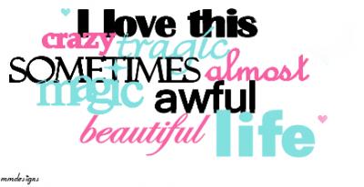 Love this life.