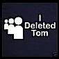 I deleted Tom