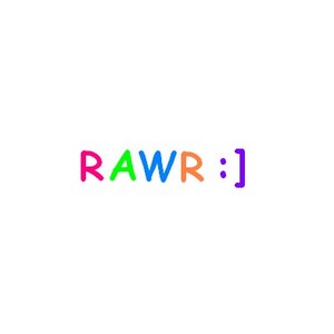 Rawr :]
