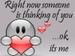 Thinking of you